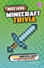 Next Level Minecraft Trivia: Secret Unofficial Guide for Superfans! by Jim McDermott
