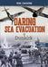 Daring Sea Evacuation at Dunkirk: Interactive World War II Missions by Jessica Gunderson