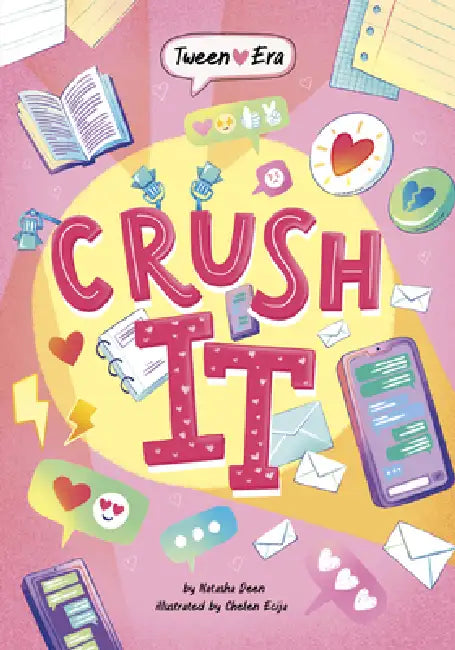 Crush It by Natasha Deen, Chelen Ecija