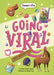 Going Viral by Emma Carlson Berne, Chelen Ecija