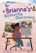 Brianna's Butterfly Discovery by Shannon McClintock Miller, Alejandra Ruiz