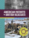 American Patriots vs. British Redcoats: Seeing History from All Sides by Emma Carlson Berne