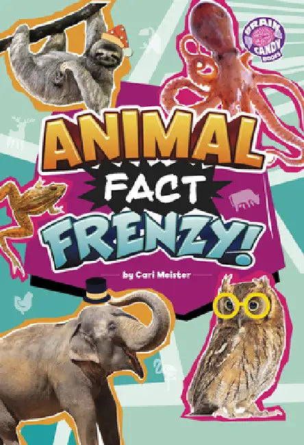 Animal Fact Frenzy! by Cari Meister