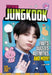 Featuring Jungkook: Facts, Quizzes, Activities, and More! by Erin Falligant
