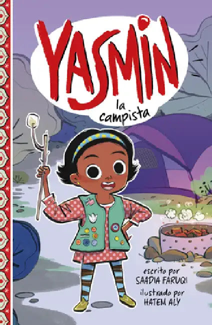 Yasmin La Campista by Saadia Faruqi, Hatem Aly