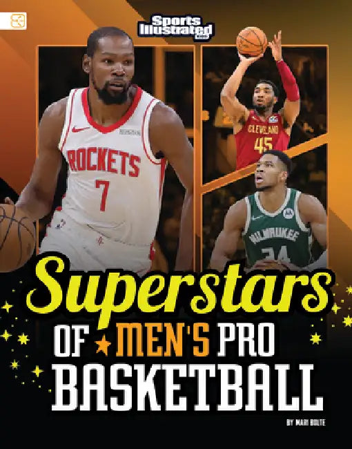Superstars of Men's Pro Basketball by Mari Bolte