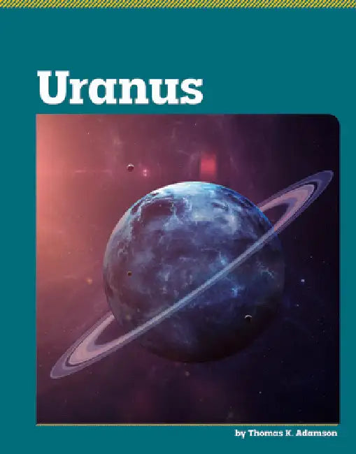 Uranus by Thomas K. Adamson
