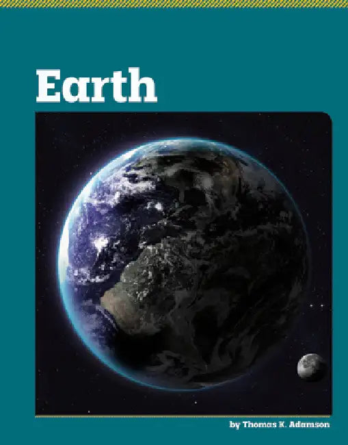 Earth by Thomas K. Adamson