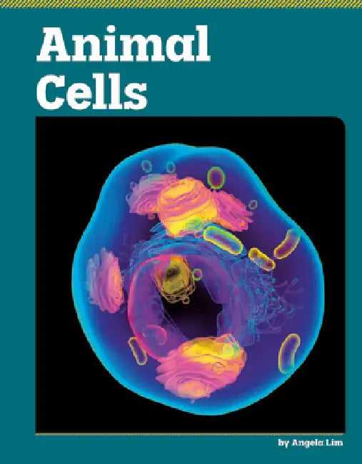 Animal Cells by Angela Lim