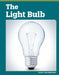 The Light Bulb by Marc Tyler Nobleman