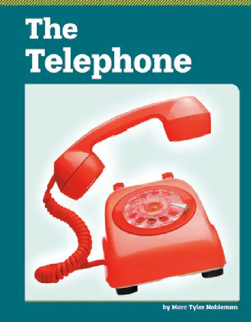 The Telephone by Marc Tyler Nobleman