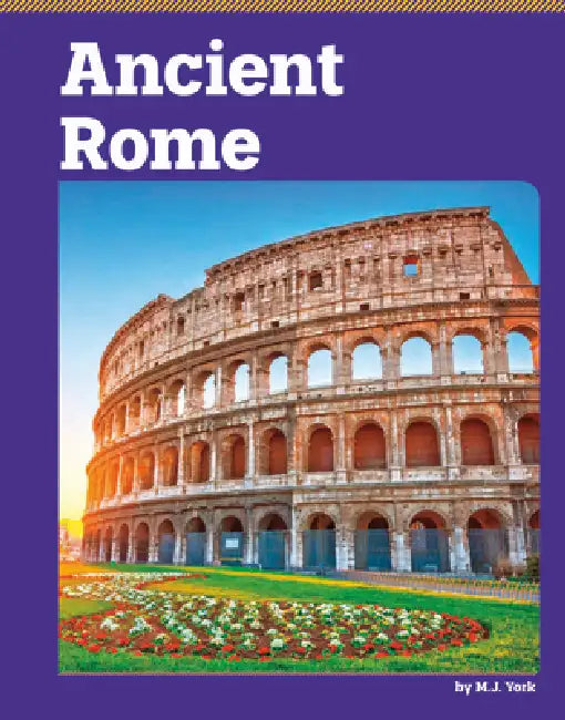 Ancient Rome by M. J. York