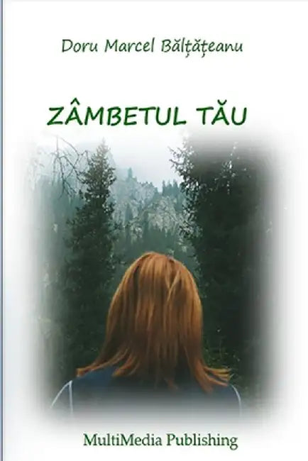 Zâmbetul tău by Doru Mar Bălțățeanu