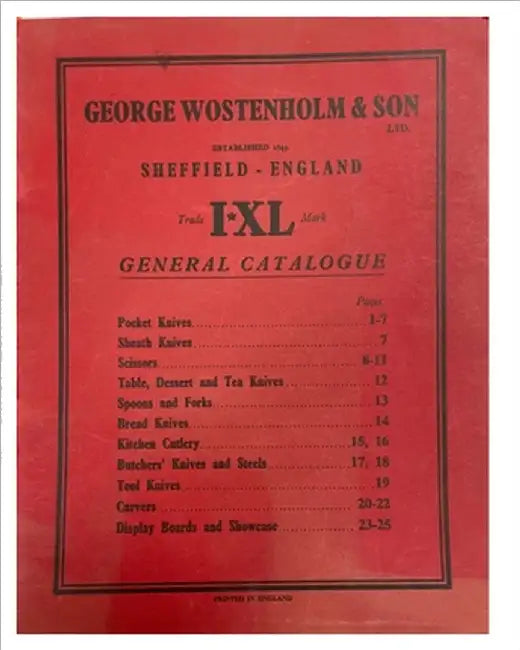 Wostenholm I*XL General Catalogue: Post 1900 by Horne, Grace