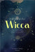Initiation to Wicca: The Complete Guide to the Practice of Spells and Wiccan magical rites. by Templum Dianae Media