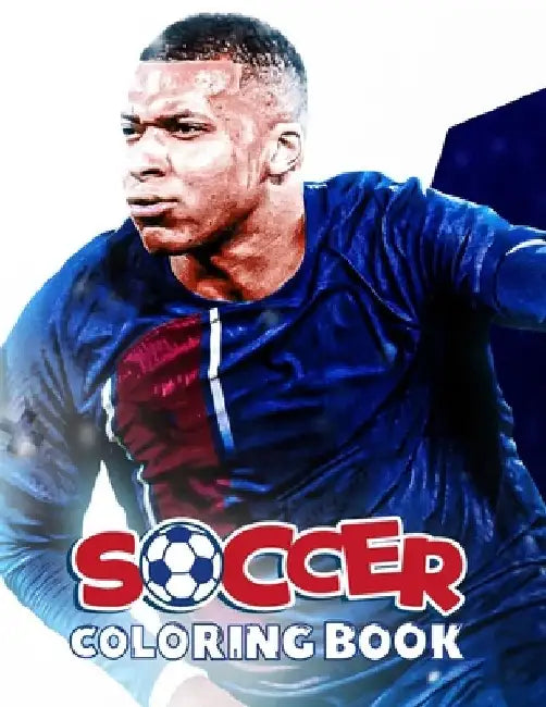Soccer Coloring Book: 100+ coloring pages of players, stadiums and teams of the Champions League by Let's Learn Playing