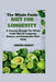 The Whole Foods Diet for Longevity: A Journey through The Whole Foods Diet for Longevity, Science, and Sustainable Well-being by Freida Bailey