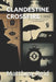 Clandestine Crossfire by Matthew Abel Reid