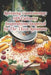 Spinning Gastronomy: 105 Culinary Inspirations Inspired by The Three Spinners by Guatemalan Subanik Soup Kitchen