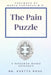 The Pain Puzzle: A Research-Based Approach by Evette Rose