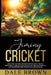 Jiminy Cricket: Discover the Paths of Wisdom with Jiminy Cricket through A Journey of Deep Reflection, Personal Growth, and Transforma by Dale Brown