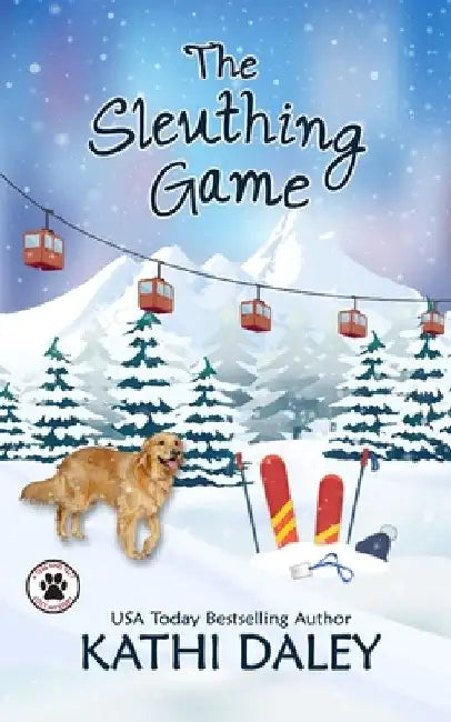 The Sleuthing Game: A Cozy Mystery by Kathi Daley