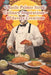 Charlie Palmer Steak: Culinary Inspirations - 97 Savory Creations by Honduras Baleadas Stuffed Tortillas