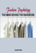 Fashion psychology the mind behind the wardrobe by Josette Kadri