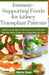 Immune-Supporting Foods for kidney Transplant Patients: Nutritious Recipes to Aid Recovery and Reduce Infection Risk as Part of a Comprehensive Plan by Adeline Green