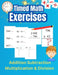 Timed math exercises Addition Subtraction Multiplication and Division: Reinforce Mental Arithmetic Skills and Solve Vertical Arithmetic Problems by Norris Erickson