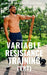 Variable Resistance Training (VRT): Transforming Strength Training with Resistance Bands by Fitness Research Publishing