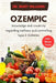 Ozempic: knowledge and creativity regarding wellness and controlling type 2 diabetes by Mary Williams