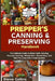 Prepper's Canning and Preserving Handbook: The Ultimate Guide to Water Bath Canning, Pressure Canning, Dehydration, Fermenting, and More for Long-Term by Steve Collins