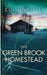 The Green Brook Homestead by Colton Lively