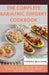 The Complete Bariatric Surgery Cookbook: Easy and tasty Recipes for Healthy Stomach Recovery & Quick Weight loss After surgery by Thomas Williams