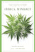 Indica Mindset: A comprenhensive guide Covering All aspects of Indica Cannabis Cultivation by Alice Schwartz