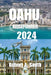 Oahu Reiseführer 2024: Der komplette Reiseführer für Oahu: Erkunden Sie Waikiki Beach, wo der goldene Sand und das kristallklare Wasser die p by Robert A. Smith