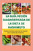 La Guía Recién Diagnosticada de la Dieta de Hashimoto: Recetas nutritivas y proceso de curación de la tiroiditis de Hashimoto. by Kerry O. Smith