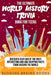 The Ultimate World History Trivia Book for Teens: Discover Over 500 of the Most Interesting and Jaw Dropping Facts from Around the World by Budding Brains Books