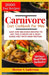 Carnivore Diet Cookbook for Men 2024: Easy and Delicious Recipes to Get you Started on a Meat based Diet with High Protein by Hector A. Anderson