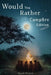 Would You Rather Campfire Edition: Fun, silly and hilarious camping book for kids. Awesome, Laugh-Out-Loud family entertainment for summer trips by Sarah Wilson