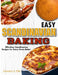 Easy Scandinavian Baking: Effortless Scandinavian Baking Recipes for Every Home Baker by Deirdre O. Ellis