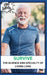 Survive: The Science and Specialty of Living Long by Alton