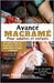 Macramé avancé pour Enfants et adultes: Un guide étape par étape pour créer de magnifiques designs artisanaux by Mendez, Jesús