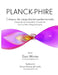 Planck-Phire: Colapso de carga fractal perfeccionado: causa de la gravedad, la conciencia, la fuerza vital y la neguentropía by Arturo Ponce de Leon