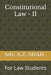 Constitutional Law - II: For Law Students by Adv A. Z. Shah 