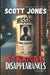 Strange Disappearances: Volume 2 by Scott Jones