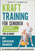 Krafttraining für Senioren: Das ultimative Trainingsprogramm für zu Hause mit einfachen Übungen zur Verbesserung von Gleichgewicht, Energie und Mu by Hamrick, Scott