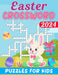 2024 Easter Crossword Puzzles For Kids: Easter Themed Crossword Puzzle Book For Kids With Solutions by Helen J. Blake