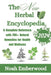 The New Herbal Encyclopedia: A Complete Reference with 700+ Natural Remedies for Health and Wellness by Noah Emberwood